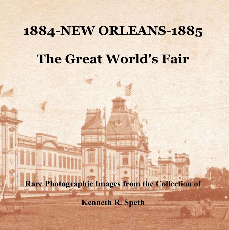 1884NEW ORLEANS1885 The Great World's Fair book 1884, New Orleans